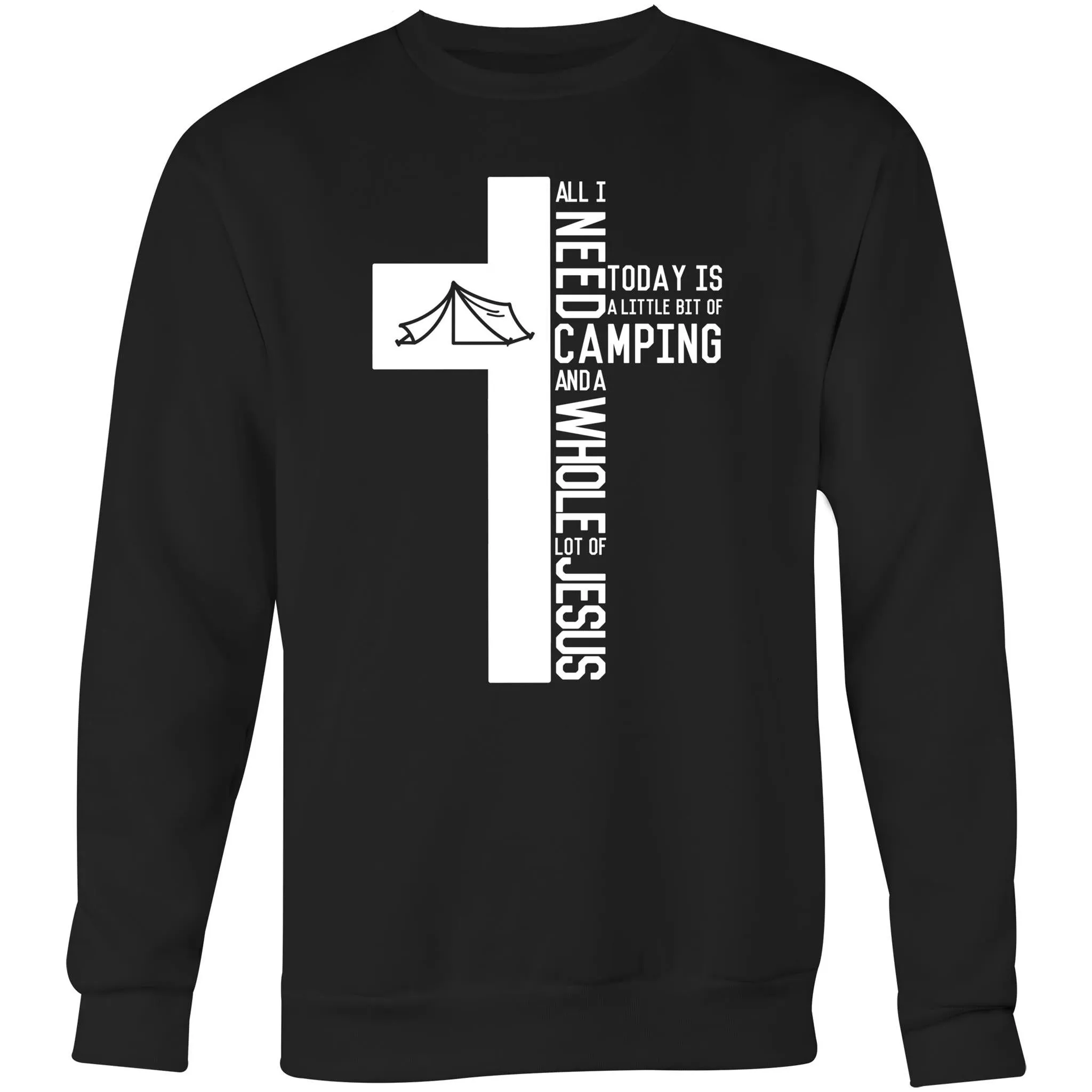 Camping & Jesus Crew Sweatshirt